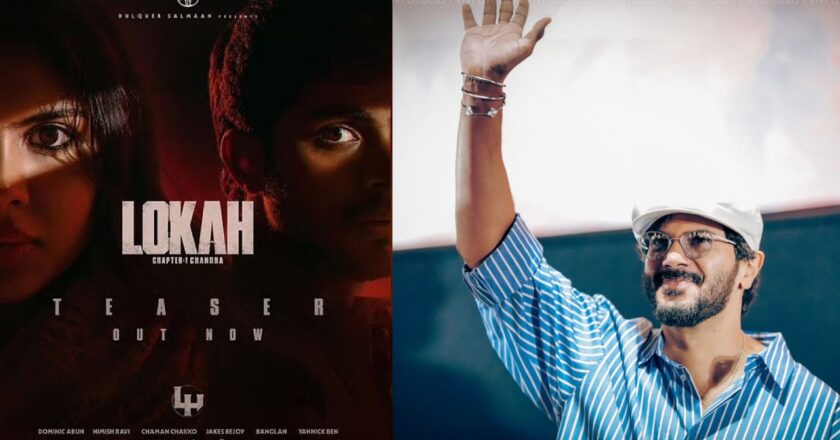 ഇന്ത്യൻ സിനിമയിൽ പുതിയ ചരിത്രം കുറിച്ച് വേഫെറർ ഫിലിംസിന്റെ “ലോക”